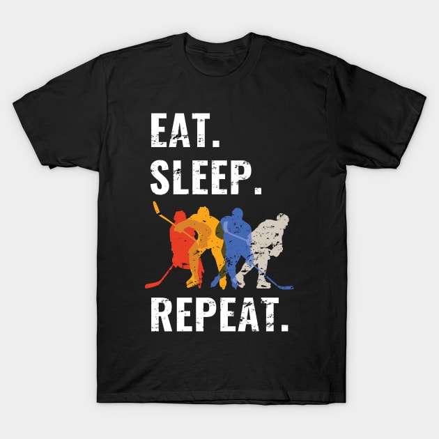 Eat Sleep Hockey Repeat - Funny Gift - Distress Design T-Shirt by WPKs Design & Co